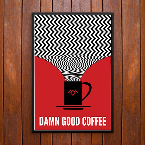 Twin Peaks Poster, Damn Good Coffee Poster or Framed Print