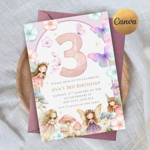 May include: A birthday invitation featuring a large number "3" in the center, surrounded by watercolor illustrations of fairies, butterflies, and flowers. The text reads "Ava's 3rd Birthday" with event details. A Canva logo is visible.