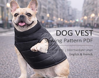 Dog Vest Sewing Pattern PDF - Printable, Sizes XXS–5XL, English & français, Accessible with basic sewing skills (Intermediate Level)