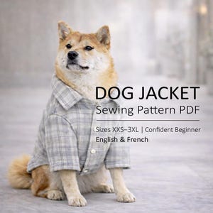 Dog Jacket Sewing Pattern PDF - Printable, Sizes XXS–3XL, English & français, Accessible with basic sewing skills
