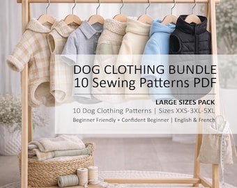 Könnte beinhalten: Ein hölzerner Kleiderständer zeigt verschiedene Hundekleidung, darunter einen karierten Mantel, ein graues Hemd, ein cremefarbenes Fleece, einen hellblauen Kapuzenpullover und eine schwarze Steppweste. Ein Korb enthält Stoff und der Text DOG CLOTHING BUNDLE 10 Sewing Patterns PDF.