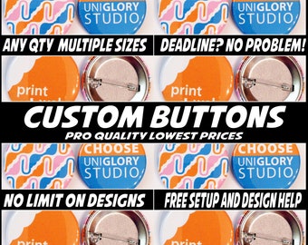 300 1.25 inch Full color Custom Buttons w/ pin.  We can make ANY size quantity in 3 different sizes.