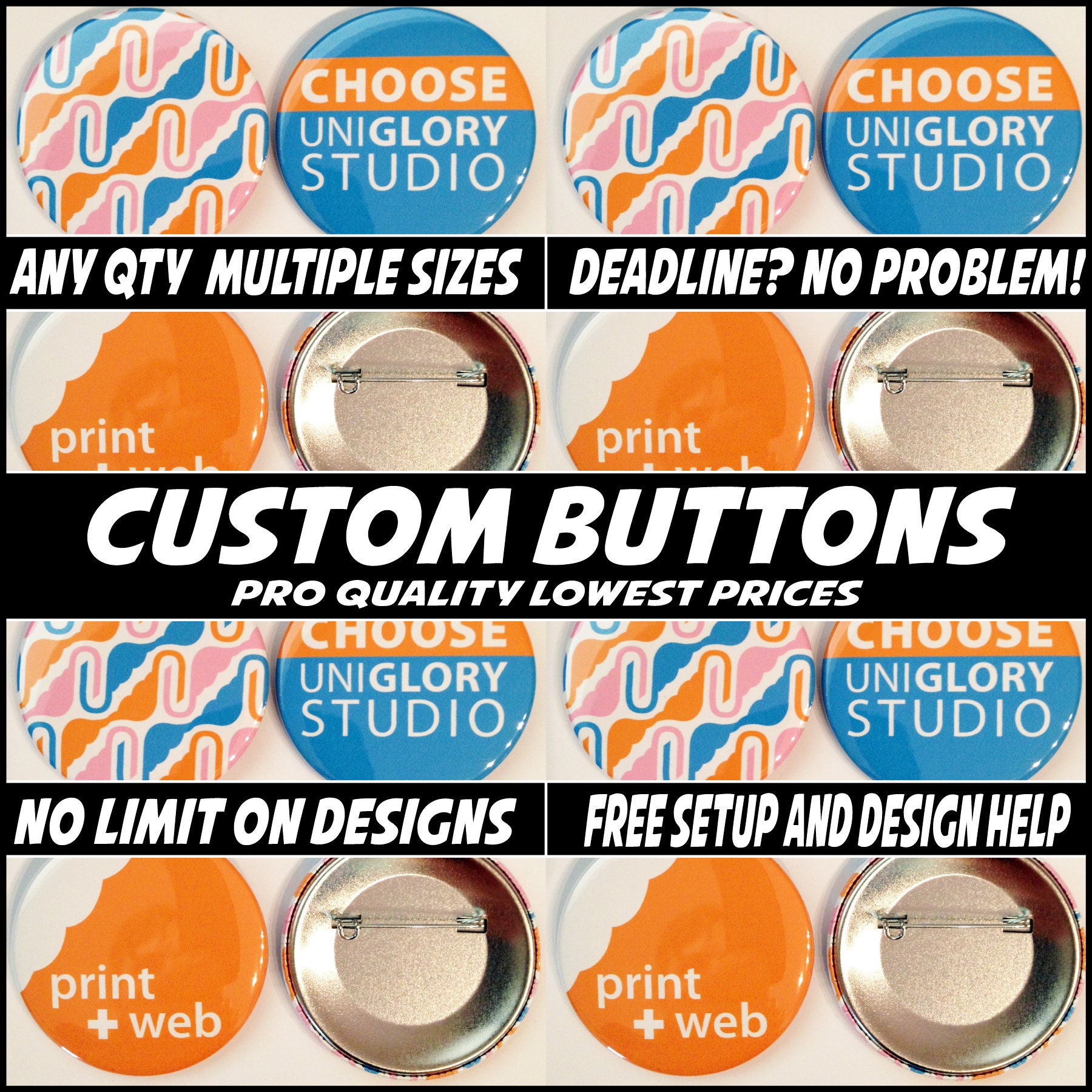 2.25 inch Full color Custom Buttons w/ pin. Select quantity with this listing!