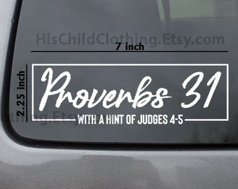Proverbs 31 Decal, Judges 4-5, Women's Decal, Car Decal, Tumbler Decal, Car Sticker, Christian Decal, Car Sticker, Faith Decal, Sticker