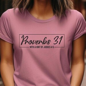 Proverbs 31 Woman Shirt – Christian Women’s T-Shirt – Bible Verse Tee – Faith Based Gift for Christian Mom – Strong Godly Woman Apparel