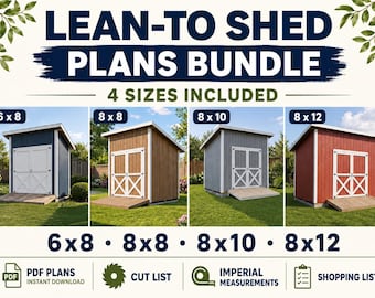 Lean-To Shed Plans Bundle | 4 Sizes Included | 6x8 8x8 8x10 8x12 DIY PDF with Cut List & Shopping List