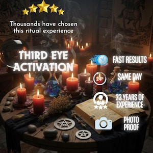 May include: An atmospheric image with lit candles, a crystal ball, and an open book. The text reads "Third Eye Activation," "Fast Results," and "Photo Proof." Other elements include a pentagram and various bottles.