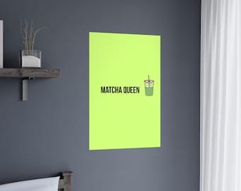 Póster mate de Matcha Queen | Ilustración de la bebida matcha
