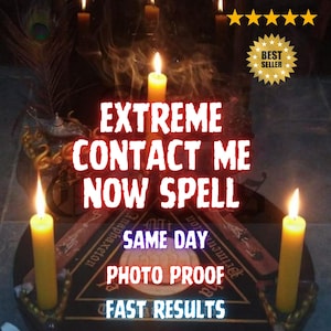 May include: An image featuring lit yellow candles, smoke, and text that reads "EXTREME CONTACT ME NOW SPELL." Additional text includes "SAME DAY," "PHOTO PROOF," and "FAST RESULTS." A "BEST SELLER" badge is also visible.
