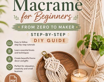 Macramé for Beginners – From Zero to Maker | Step-by-Step DIY Guide