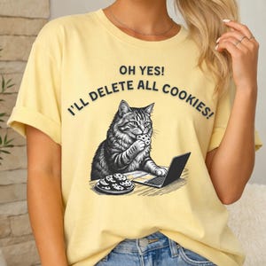 Programmierer Shirt I ll Delete All Cookies, Computer Katzen Shirt, Tech Support Humor T-Shirt, Nerd Shirt, Es Support Geschenk, Computer Nerd Geschenk