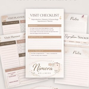 May include: Printable visit checklists in beige and brown hues. Includes a visit checklist for reproductive, obstetric, and gynaecology appointments, symptom tracker, and visit planner. Features the "Nimora Wellness" logo.