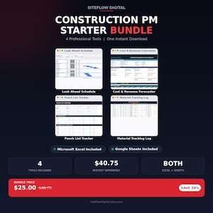 May include: A digital Construction PM Starter Bundle featuring four professional tools: Look Ahead Schedule, Cost & Revenue Forecaster, Punch List Tracker, and Material Tracking Log. Includes Microsoft Excel and Google Sheets compatibility.
