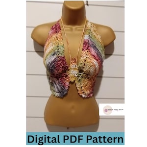 May include: A multi-colored crochet halter top with a matching neck tie, displayed on a mannequin. The top features a rainbow of colors including pink, yellow, green, and purple. The text "Digital PDF Pattern" is displayed at the bottom.