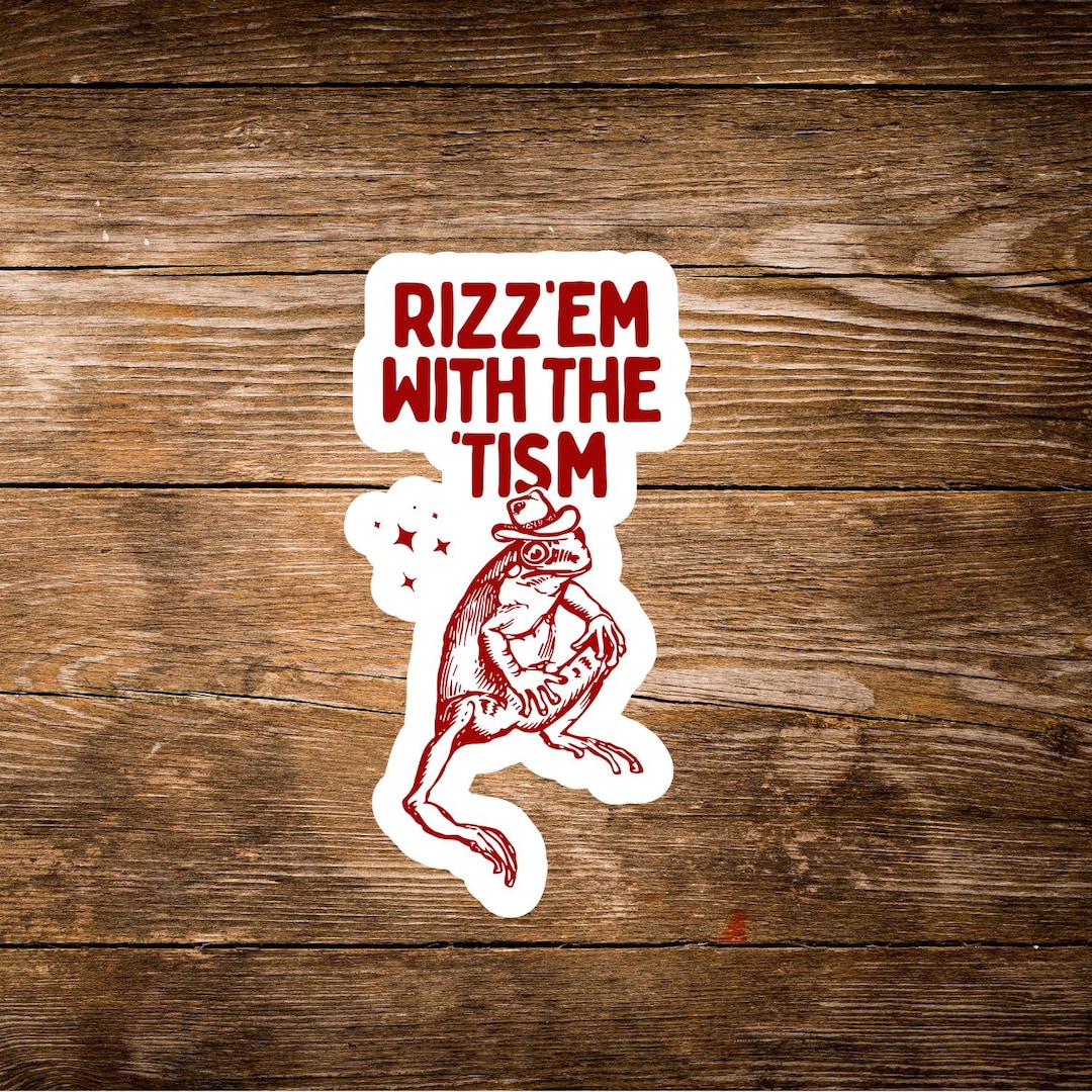 Rizz'em With the Tism Frog Sticker Decal - Etsy
