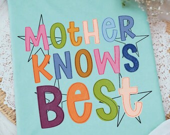 Mother Knows Best DTF Transfer, Trendy Floral Mama, Mothers Day Glitter, Ready to Press, Heat Transfer