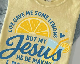 Jesus DTF, Christian Ready to Press DTF Transfer, Making Lemonade Iron on Decal Direct to Film Transfer