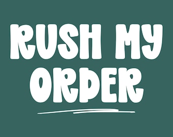 Rush My Order