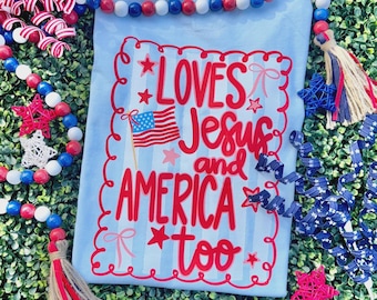 Loves Jesus And America Too DTF Transfer, 4th of July, Patriotic DTF, Trendy Fourth of July, Ready to Press, Heat Transfer