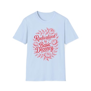 Positive Quote Inspire Common Decency T-Shirt | Kindness Typography