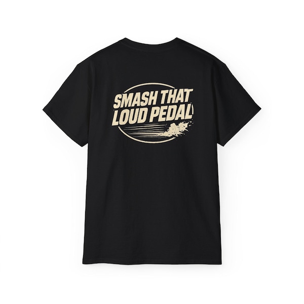 Smash That Loud Pedal T-Shirt | Motorcycle Racing Graphic Tee