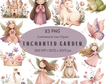 May include: A collection of digital illustrations featuring a castle, fairies, a unicorn, a frog, a crown, a swan, a rabbit, butterflies, and a dragonfly. The central text reads 83 PNG, Commercial Use Clipart, ENCHANTED GARDEN, 300 DPI | 3072 x 3072 px.