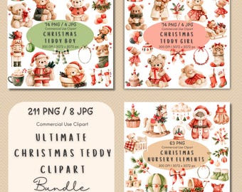 May include: A digital collection of watercolor Christmas clipart featuring teddy bears, nutcrackers, gifts, stockings, and nursery items. The text includes Christmas Teddy Boy, Christmas Teddy Girl, Ultimate Christmas Teddy Clipart Bundle, and Christmas Nursery Elements.