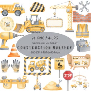 Könnte beinhalten: Eine digitale Sammlung von Cliparts zum Thema Baustelle mit gelben Muldenkippern, Baggern, Kränen, Werkzeugen, Warnwesten, Verkehrskegeln, Straßenschildern und einem Kinderbett. Der zentrale Text lautet 81 PNG / 4 JPG Commercial Use Clipart CONSTRUCTION NURSERY 300 DPI | 4096x4096px.