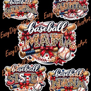 May include: Digital designs featuring baseball-themed graphics for family members. Each design includes a baseball, bat, and red bow. The text includes "Grandma", "Auntie", "Mama", "Sister", and "Nana" with a leopard print pattern.