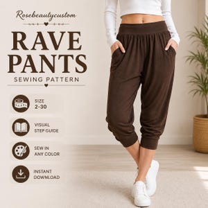 Könnte beinhalten: Ein digitales Schnittmuster für eine dunkelbraune, locker sitzende Hose mit elastischem Bund und Bündchen am Saum. Der Text lautet Rosebeautycustom RAVE PANTS SEWING PATTERN, SIZE 2-30, VISUAL STEP GUIDE, SEW IN ANY COLOR, INSTANT DOWNLOAD.