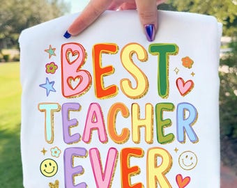 Best Teacher Ever PNG,Teacher Appreciation PNG, Retro Teacher Shirt Design, Sublimation Design, Printable Teacher Gift PNG, Digital Download