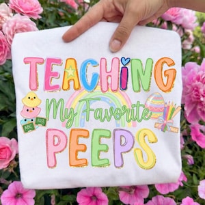 Teaching My Peeps PNG/Easter Teacher Shirt Png/Teacher Easter Bunny Png/Hoppy Teacher Easter/ Easter Png Teacher/Digital Download