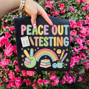 Peace Out-testen png, leraar testshirtontwerp, einde van testseizoen png, leraar regenboogafbeelding, stertest png, ontwerp leraar leven afbeelding 2