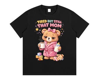 Camiseta de algodón esencial "Mamá Osa Cansada"