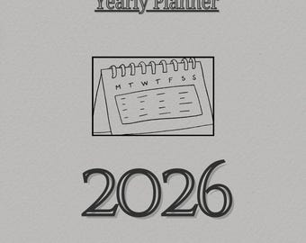 May include: A light gray background with the words "Yearly Planner" at the top. Below is a black and white illustration of a calendar. The number "2026" is displayed in a bold, black font at the bottom of the image.