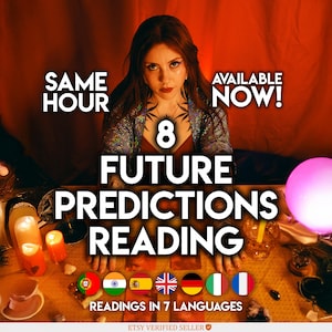 Può includere: Una pubblicità per le previsioni future. L'immagine presenta una donna con il testo "Same Hour", "Available Now!" e "8 Future Predictions Reading". L'immagine include anche bandiere che rappresentano 7 lingue.
