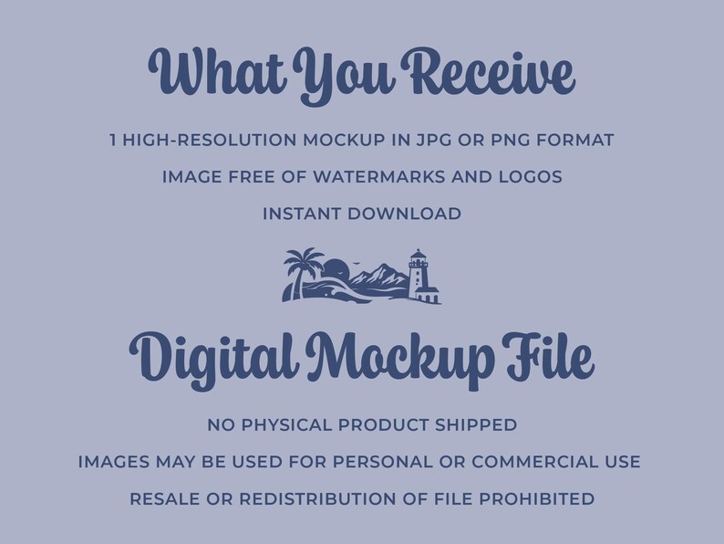 May include: A digital mockup file graphic on a light purple background. The text reads "What You Receive" and lists features like a high-resolution mockup in JPG or PNG format, free of watermarks, and instant download. The image includes a coastal scene.