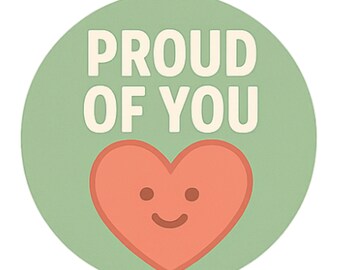 Proud Of You - Aesthetic Vinyl Sticker – Waterproof Quote Decal Sticker for Laptop, Water Bottle, Car, Phone, Scrapbook