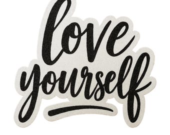 Love Yourself - Aesthetic Vinyl Sticker – Waterproof Quote Decal Sticker for Laptop, Water Bottle, Car, Phone, Scrapbook