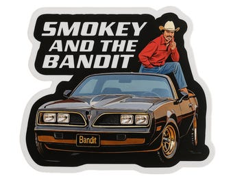 Smokey And The Bandit - Aesthetic Vinyl Sticker – Waterproof Quote Decal Sticker for Laptop, Water Bottle, Car, Phone, Scrapbook