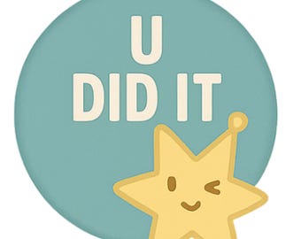 You Did It - Aesthetic Vinyl Sticker – Waterproof Quote Decal Sticker for Laptop, Water Bottle, Car, Phone, Scrapbook
