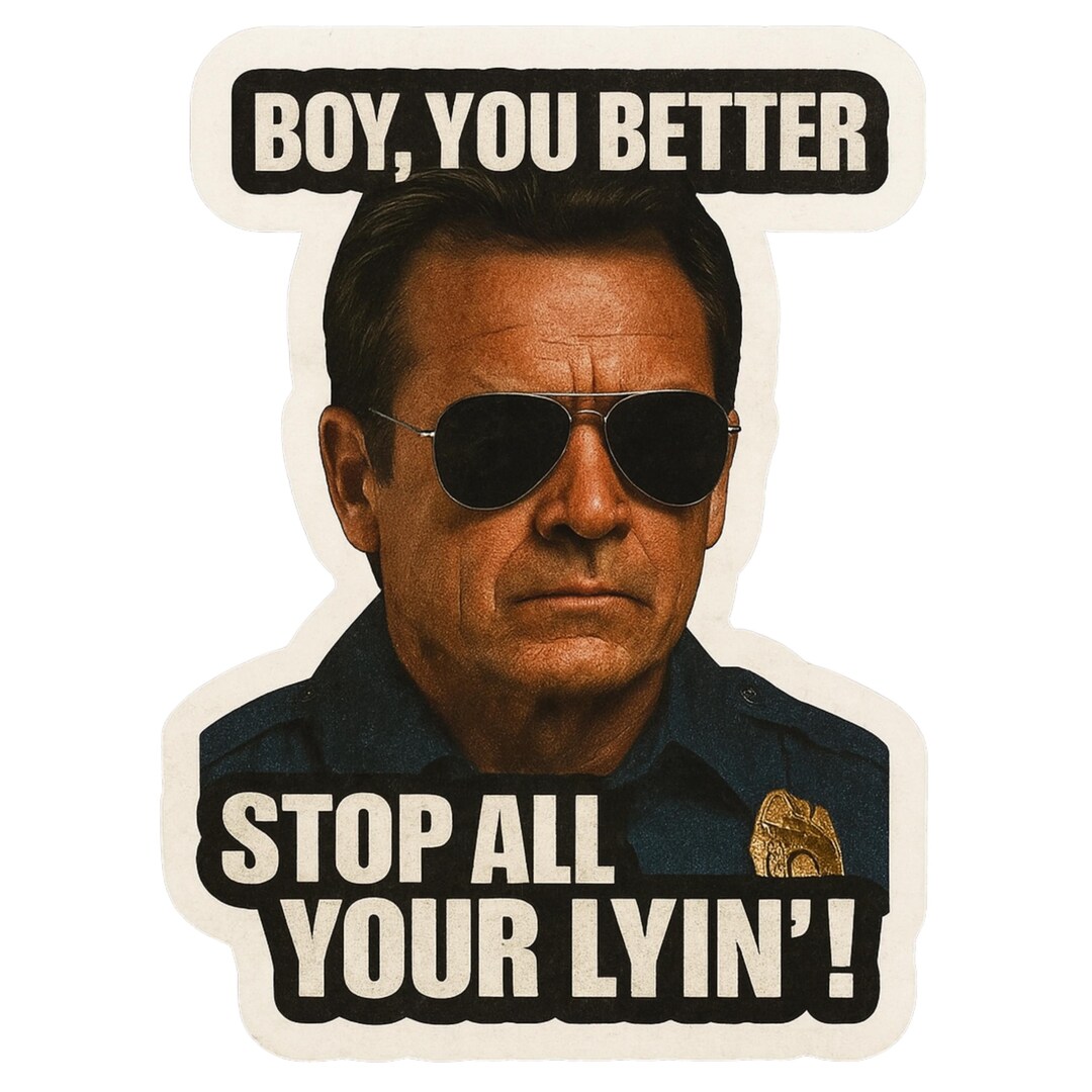 Boy,you Better Stop All Your Lyin! - Aesthetic Vinyl Sticker ...