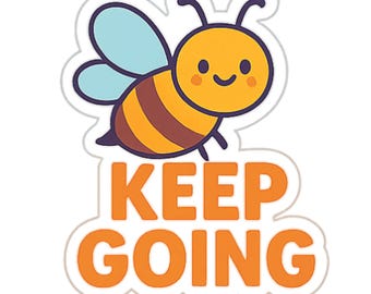 Keep Going - Aesthetic Vinyl Sticker – Waterproof Quote Decal Sticker for Laptop, Water Bottle, Car, Phone, Scrapbook