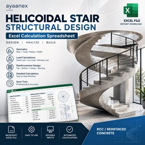 May include: A digital Excel spreadsheet for helicoidal stair structural design by ayaanex. The graphic features a concrete spiral staircase, technical icons, and a preview of input parameters for riser, tread, and load calculations in mm.