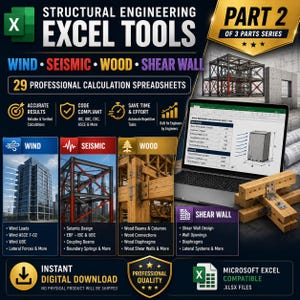 May include: A digital collection of 29 structural engineering Excel tools for wind, seismic, wood, and shear wall calculations. The graphic features a laptop displaying a wind pressure calculation spreadsheet, technical diagrams, and text labels.