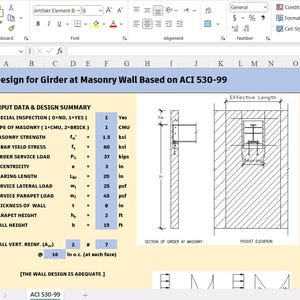 May include: A spreadsheet titled Design for Girder at Masonry Wall Based on ACI 530-99, displaying input data including masonry strength of 1.5 ksi, rebar yield stress of 60 ksi, and wall height of 15 ft, alongside technical diagrams of a girder section.
