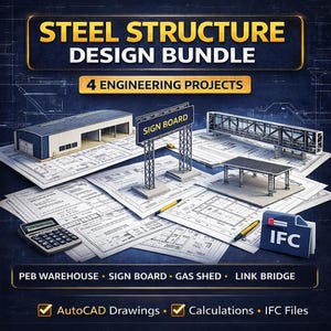 Puede incluir: Un paquete de diseño con proyectos de estructuras de acero. La imagen muestra modelos de un letrero, un almacén y un puente, junto con dibujos de AutoCAD, cálculos y archivos IFC. El texto dice "STEEL STRUCTURE DESIGN BUNDLE" y "4 ENGINEERING PROJECTS."
