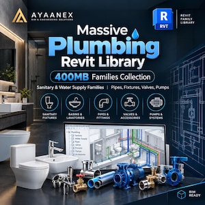 May include: A digital collection titled Massive Plumbing Revit Library 400MB Families Collection featuring sanitary fixtures, basins, pipes, valves, and pumps. The graphic displays technical icons and a computer screen showing 3D plumbing schematics.