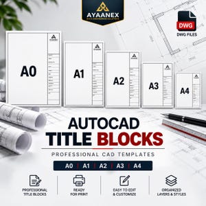 May include: A set of AutoCAD title blocks featuring A0, A1, A2, A3, and A4 paper sizes with professional CAD templates. The image displays white sheets with black text, a black DWG files icon, and the Ayaanex logo, alongside rolled blueprints.