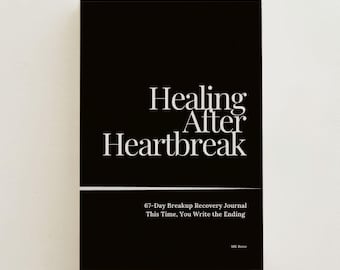 Libro de ejercicios para sanar después de un desamor: esta vez tú escribes el final